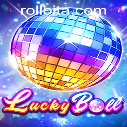Discover the Exciting World of LuckyBall with Rollbit Integration