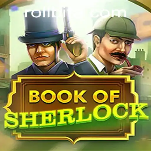 Discover the Intriguing World of BookOfSherlock at Rollbit: A Riveting Gaming Experience